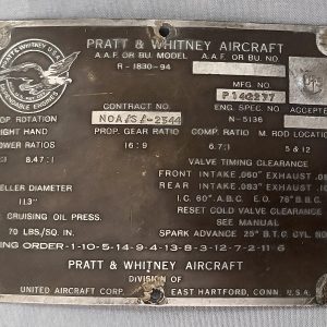 Authentic Pratt & Whitney R-1830-94 Twin Wasp Data Plate – PB4Y-2 Privateer – US Navy WWII Other Strong Options: