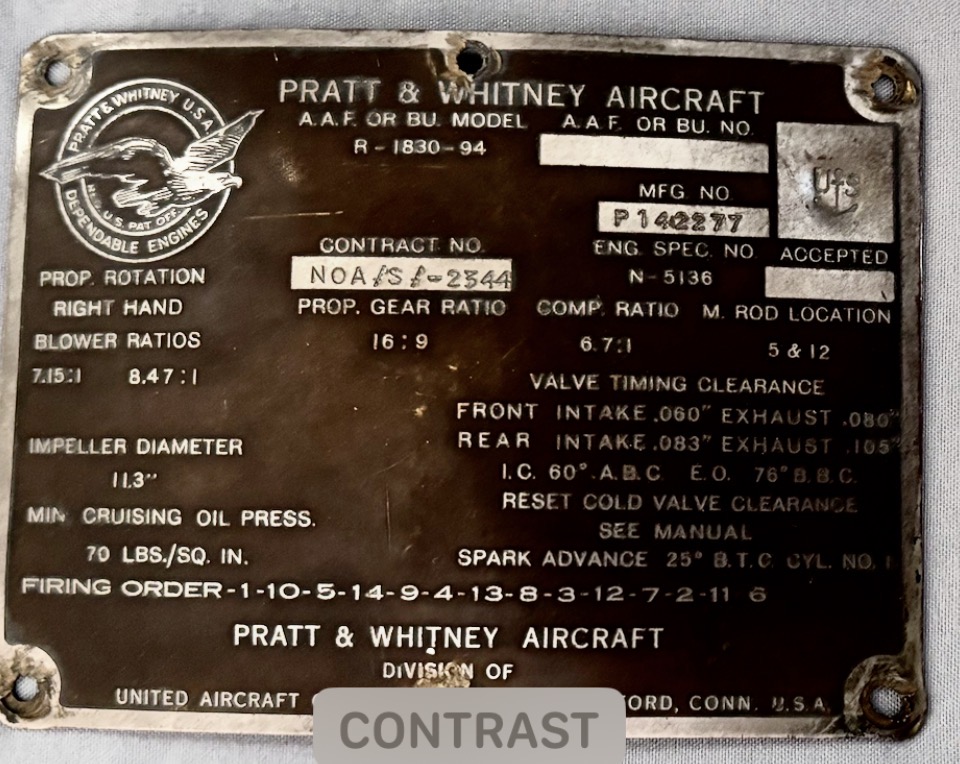 Authentic Pratt & Whitney R-1830-94 Twin Wasp Data Plate – PB4Y-2 Privateer – US Navy WWII Other Strong Options: - Image 3
