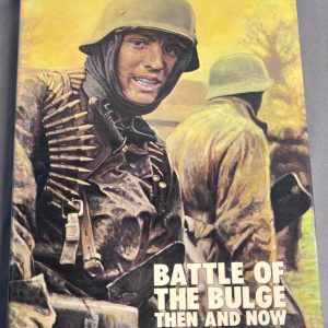 BATTLE OF THE BULGE: THEN AND NOW – JEAN-PAUL PALLUD – LARGE FORMAT WWII CLASSIC – EXCELLENT CONDITION