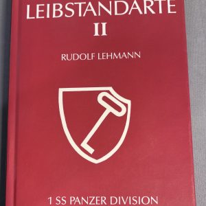 RARE WAFFEN-SS HISTORY – The Leibstandarte II by Rudolf Lehmann – Collector’s Copy